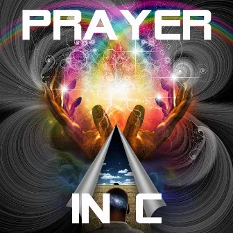 Prayer in C by Prayer in C