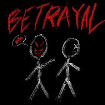 Betrayal by Rublow