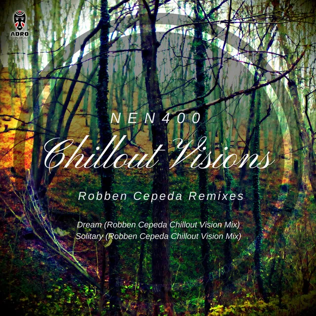 Dream - Robben Cepeda ''ChillOut Vision'' Mix