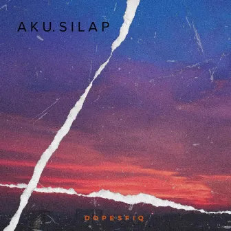 Aku Silap by dopesfiq