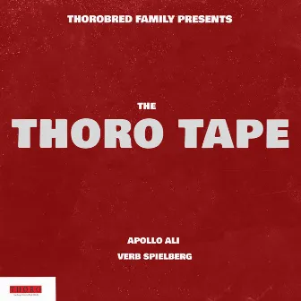 THORO TAPE by Verb Spielberg