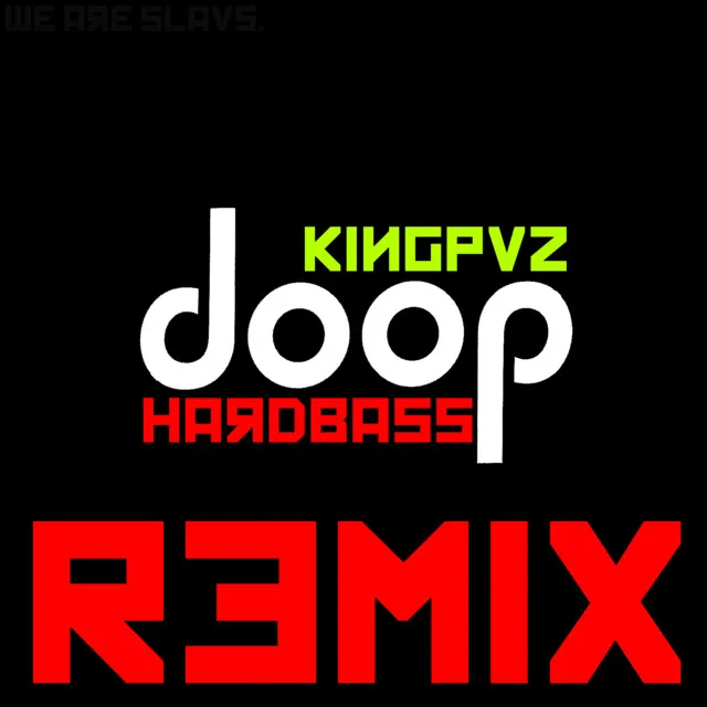 Doop - Hardbass Remix