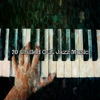 20 Chilled Out Jazz Music by Pop Strings Orchestra