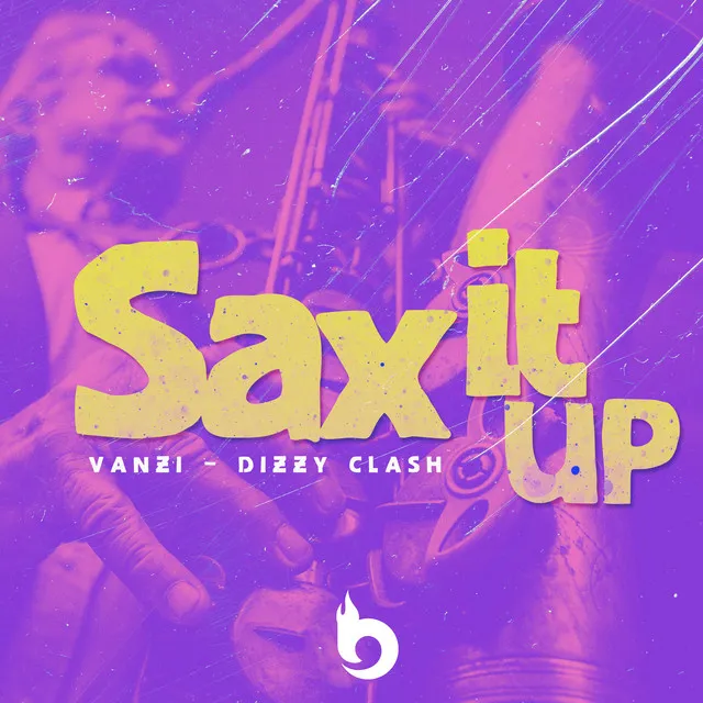 Sax It Up - Radio Edit