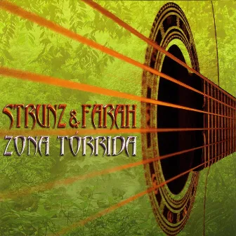 Zona Torrida by Strunz & Farah