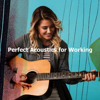 Perfect Acoustics for Working by Simple Acoustic Trio