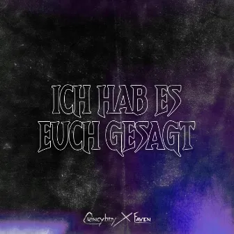 Ich hab es euch gesagt by ohcringyy