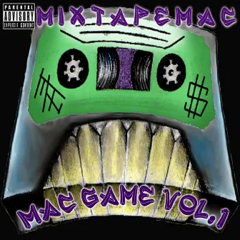 Mac Game Vol. 1 by Mixtapemac