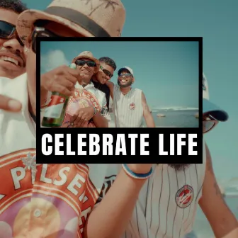 CELEBRATE LIFE by Peam