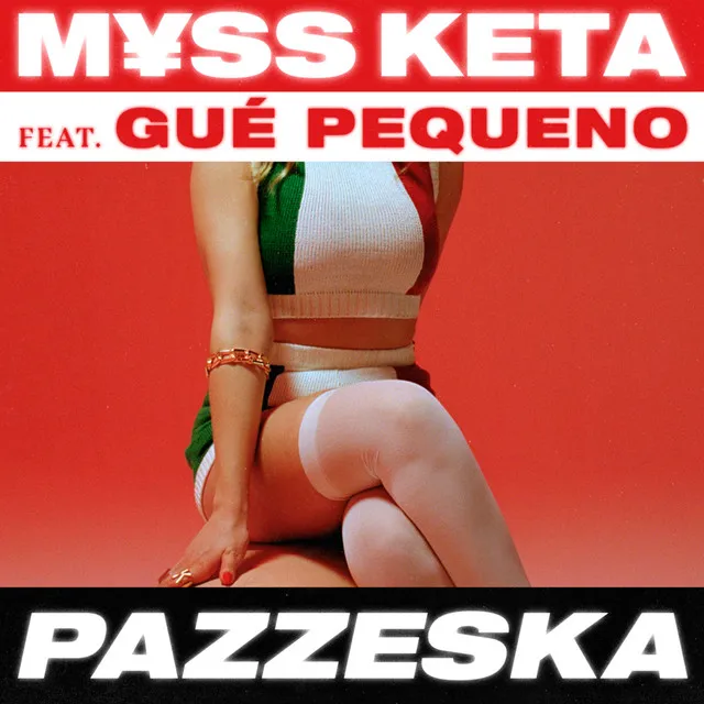 PAZZESKA (feat. Guè)