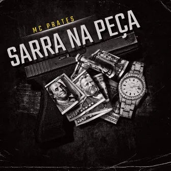 Sarra na Peça by Mc Prates