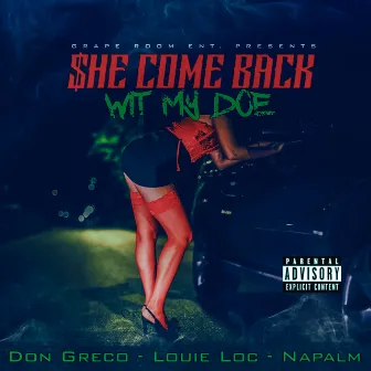 She Come Back Wit My Doe by Don Greco