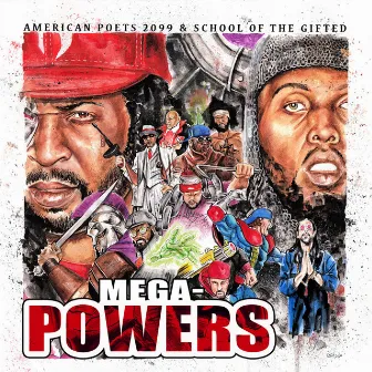 Mega-powers by American Poets 2099