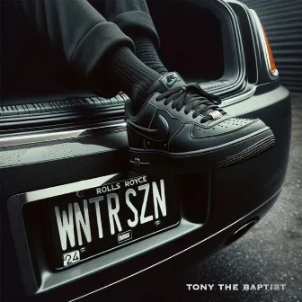 WNTR SZN by Tony the Baptist