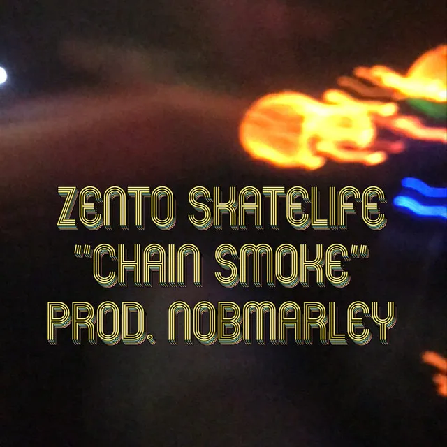 Chain Smoke