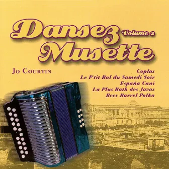 Dansez Musette Vol. 2 by Jo Courtin