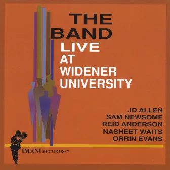 Live At Widener University by The Band