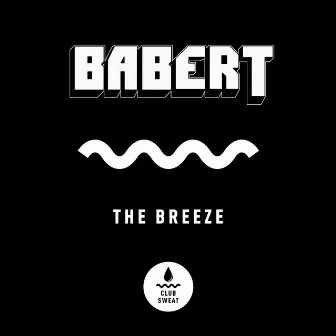 The Breeze by Babert