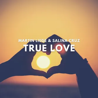 True Love by Salina Cruz