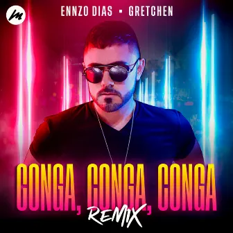 Conga, Conga, Conga (Remix) by Ennzo Dias