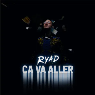 Ça va aller by RYAD