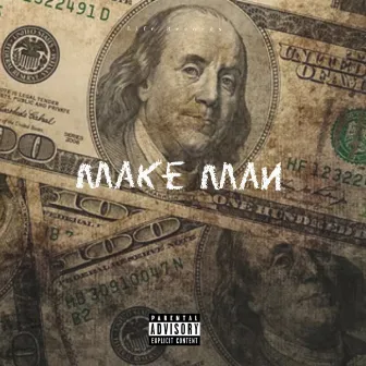 Make Man by YP