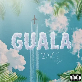 Guala by 301 Jah