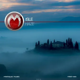 Haze by Isle