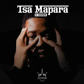 Tsa Mapara by DJ DADAMAN