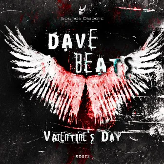 Valentine's Day by Dave Beats