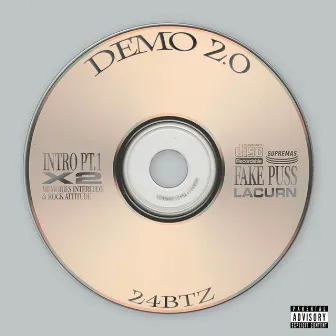 DEMO 2.0 by 24btz