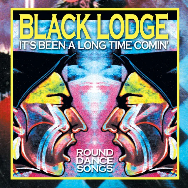 It's Been a Long Time Comin' - Round Dance Songs