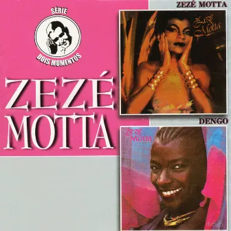 Zezé Motta / Dengo by Zezé Motta