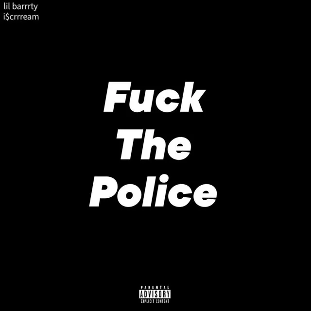 Fuck the Police