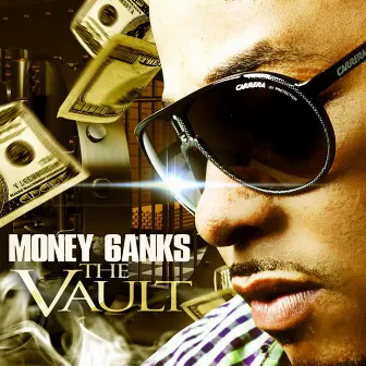 The Vault by Money Banks