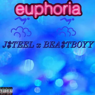 Euphoria by J$teel