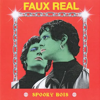 Spooky Bois by Faux Real