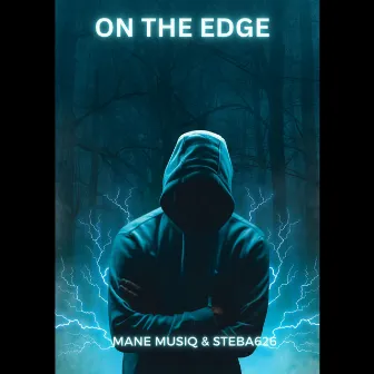 On The Edge by Mane Musiq