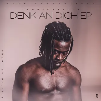 Denk an dich - EP by Jean-Cyrille