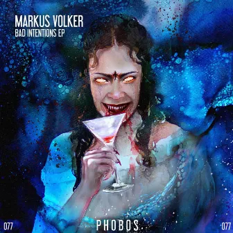 Bad Intentions EP by Markus Volker