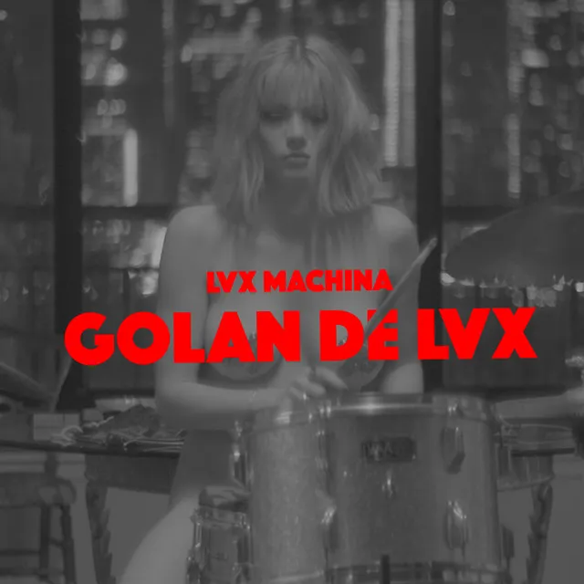 Golan de LVX