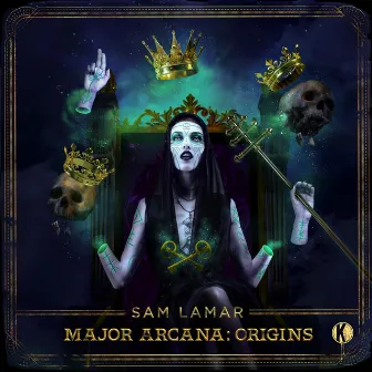 Major Arcana: Origins by Sam Lamar