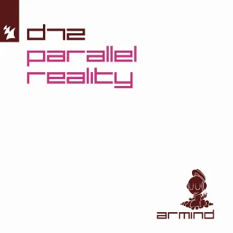 Parallel Reality by D72