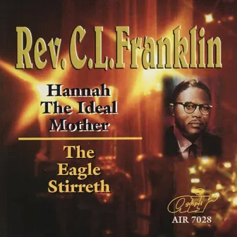 Hannah the Ideal Mother by Rev. C.L. Franklin