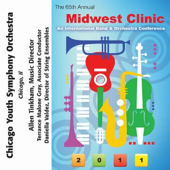 2011 Midwest Clinic: Chicago Youth Symphony Orchestra by Allen Tinkham