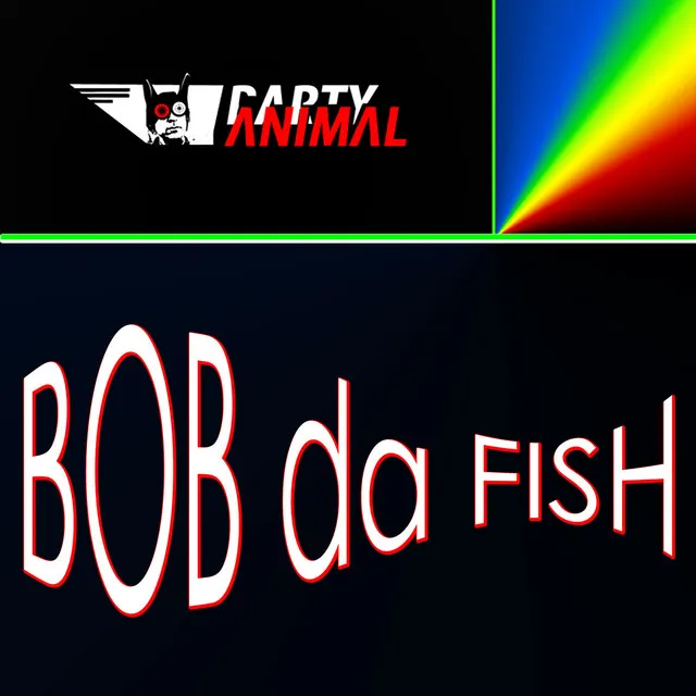 Bob da Fish One Pound - Fish Market Extended Dance Mix