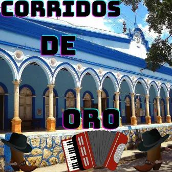 Corridos De Oro by Comunidad Norteña