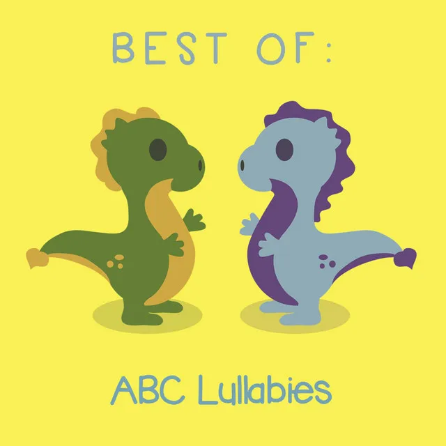 #18 Best Of: ABC Lullabies