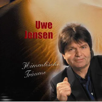 Himmlische Träume by Uwe Jensen