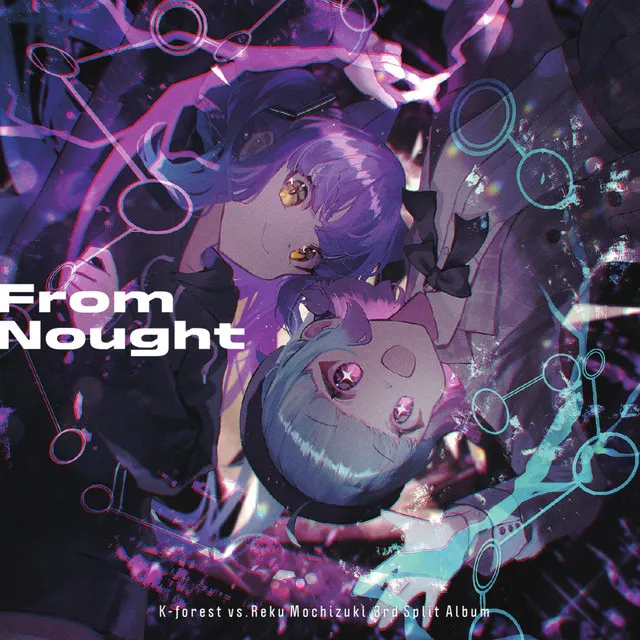 From Nought feat. mybear (mybear Remix)